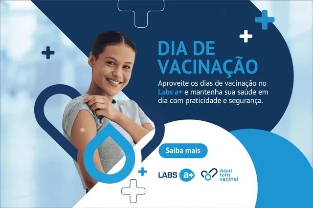 Agenda de vacinação 2026: sua proteção em dia com o Labs a+!